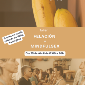 Pack Mindfulsex + Felación (Tarragona)